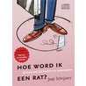 Hoe word ik een rat?