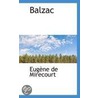 Balzac by Eugene De Mirecourt