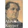 Abraham Kuyper by J. Koch
