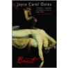 Beasts by Joyce Carol Oates