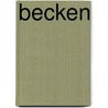Becken by Wilhelm Von Waldeyer-Hartz