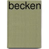 Becken door Wilhelm Von Waldeyer-Hartz