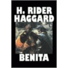 Benita door Rider Haggard H.