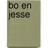 Bo en Jesse