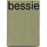 Bessie by Julia Kavanagh