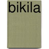 Bikila door Tim Judah