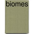 Biomes