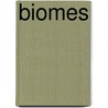 Biomes by Renee Kirchner
