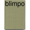 Blimpo by Dale E. Basye