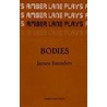Bodies by James Saunders