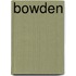 Bowden