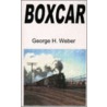 Boxcar door George H. Weber