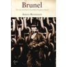 Brunel by R. Angus Buchanan