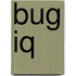 Bug Iq