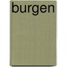 Burgen door Anja Grebe