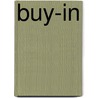 Buy-In by Lorne A. Whitehead