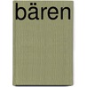 Bären door Michael Bright