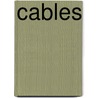 Cables door Janet Szabo