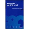 Kennismaken met SPSS en SAS by Dimitri Mortelmans