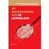 De maakbaarheid van de levensloop by T. Van Der