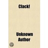 Clack! door Unknown Author