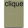 Clique by Jim Ernst