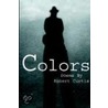 Colors by Robert Curtis