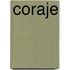 Coraje