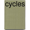 Cycles by Maddy Dychtwald