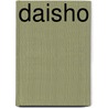 Daisho door Terri Malinski