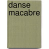 Danse Macabre door M. van Friesland