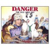 Danger by Shelley Gill