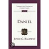 Daniel by Joyce G. Baldwin