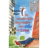 De wonderlijke lotgevallen van Olle en Lena door Maria Parr