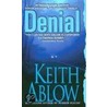 Denial by Keith Russell Ablow