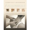 Compleet handboek acupressuur by B. Kolster