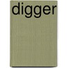 Digger door David Hawcock