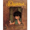 Dreams by Ezra Jack Keats
