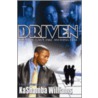 Driven by Kashamba Williams