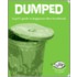 Dumped