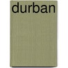 Durban door W.P.M. Henderson
