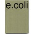 E.Coli