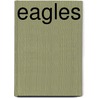 Eagles door Heather C. Hudak