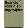 Financien voor niet- ingewijden by V. Smets