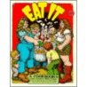 Eat It by Sherry Cohen