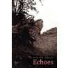 Echoes by Ashley Vogel