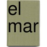 El Mar by Jane Walker