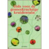 Gids voor de geneeskrachtige kruidentuin