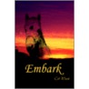 Embark door Col Wurth
