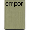 Empor! by Ida Boy-Ed